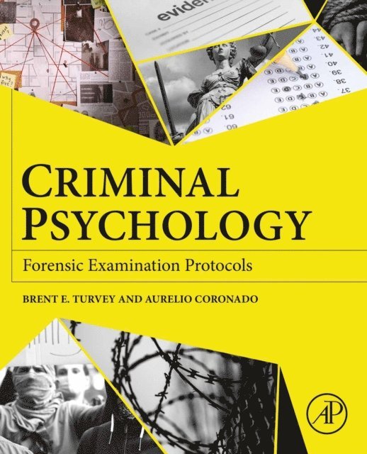 Aurelio Coronado Mares, Brent E. Turvey - Criminal Psychology, E-bok