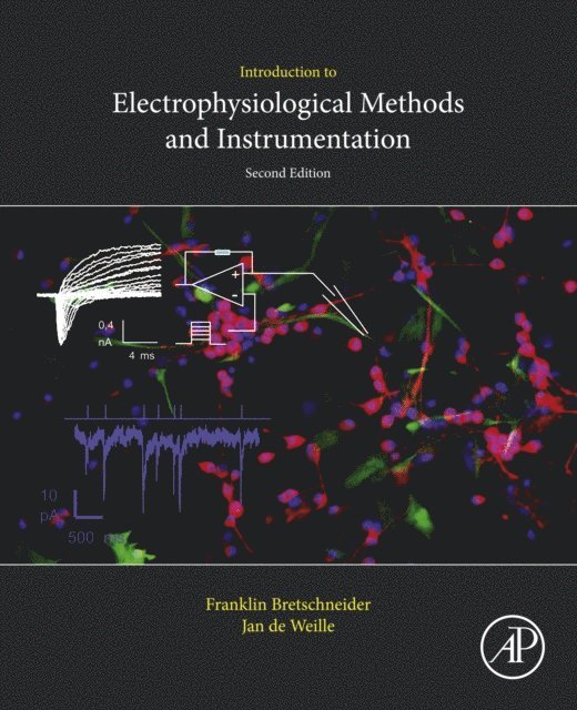Jan R. de Weille, Franklin Bretschneider - Introduction to Electrophysiological Methods and Instrumentation, E-bok. Tillgänglighet: Lägg i varukorg