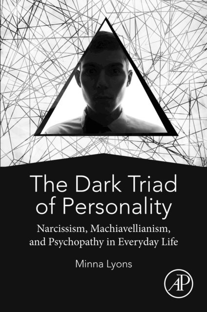 Minna Lyons - Dark Triad of Personality, E-bok