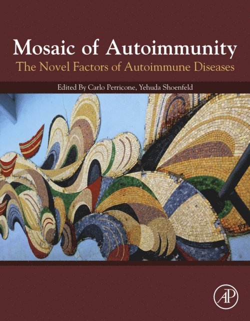 Yehuda Shoenfeld, Carlo Perricone - Mosaic of Autoimmunity, E-bok