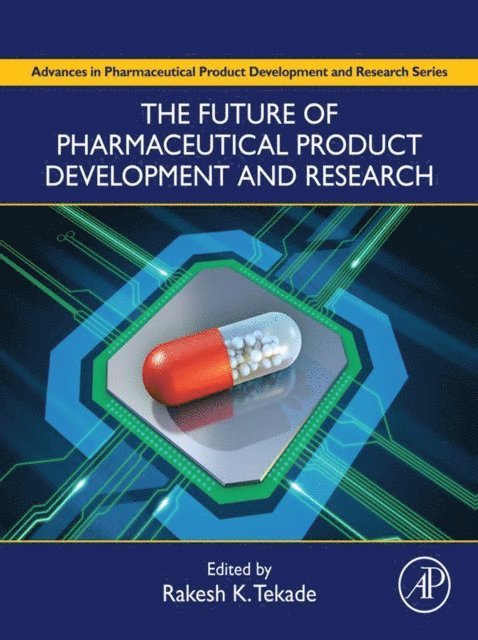 Future of Pharmaceutical Product Development and Research