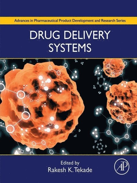 Drug Delivery Systems, E-bok
