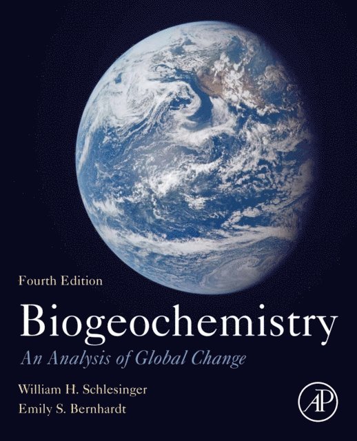Emily S. Bernhardt, W.H. Schlesinger - Biogeochemistry, E-bok