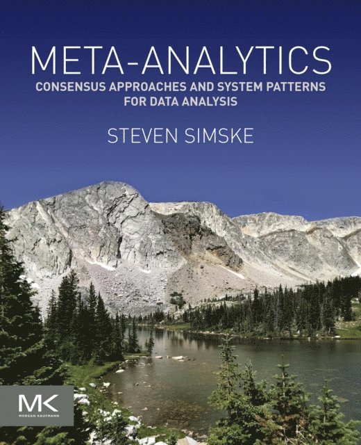 Steven Simske - Meta-Analytics, E-bok