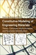 Constitutive Modeling of Engineering Materials