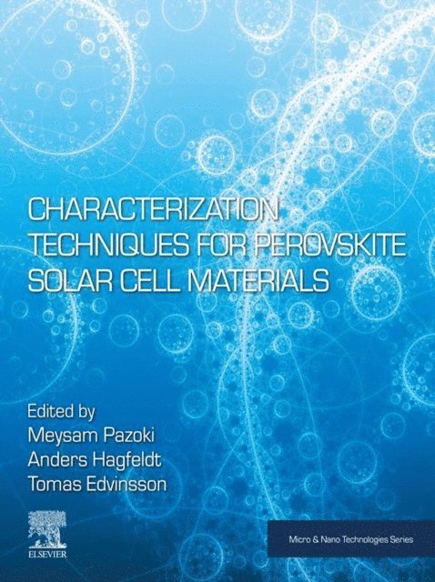 Tomas Edvinsson, Anders Hagfeldt, Meysam Pazoki - Characterization Techniques for Perovskite Solar Cell Materials, E-bok