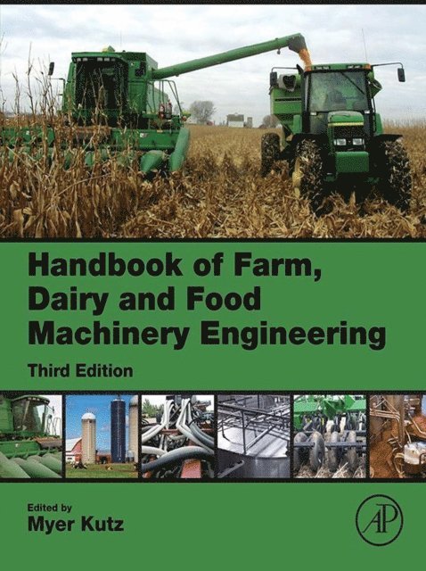 Myer Kutz - Handbook of Farm, Dairy and Food Machinery Engineering, E-bok