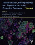 Transplantation, Bioengineering, and Regeneration of the Endocrine Pancreas