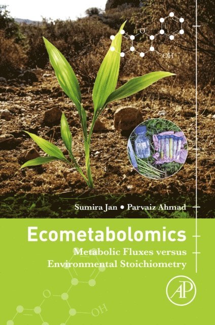 Parvaiz Ahmad, Sumira Jan - Ecometabolomics, E-bok