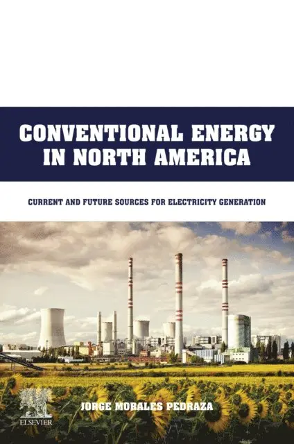 Jorge Morales Pedraza - Conventional Energy in North America, E-bok. Tillgänglighet: Lägg i varukorg