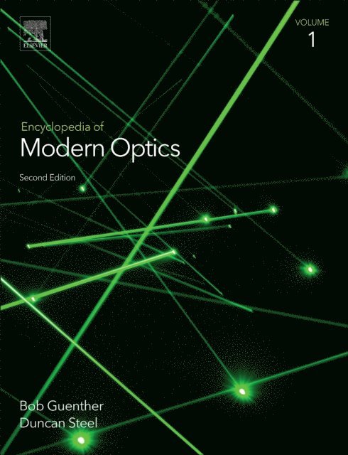 Duncan Steel, Bob D. Guenther - Encyclopedia of Modern Optics, E-bok. Tillgänglighet: Lägg i varukorg