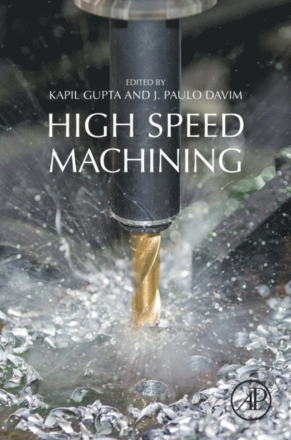 J. Paulo Davim, Kapil Gupta - High-Speed Machining, E-bok