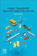 Public Transport Analysis and Evaluation