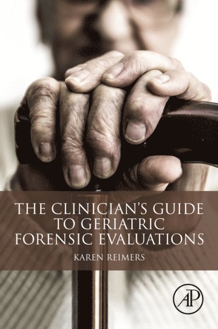Karen Reimers - Clinician's Guide to Geriatric Forensic Evaluations, E-bok. Tillgänglighet: Lägg i varukorg