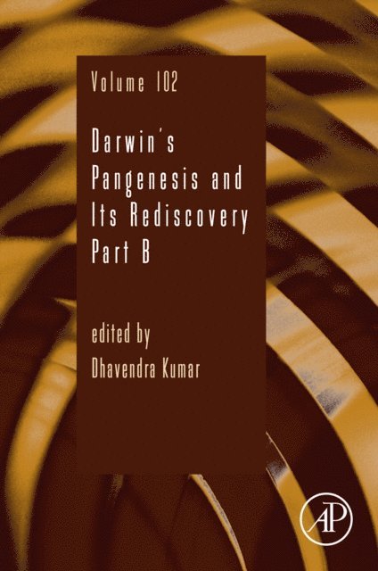 Dhavendra Kumar - Darwin's Pangenesis and Its Rediscovery Part B, E-bok