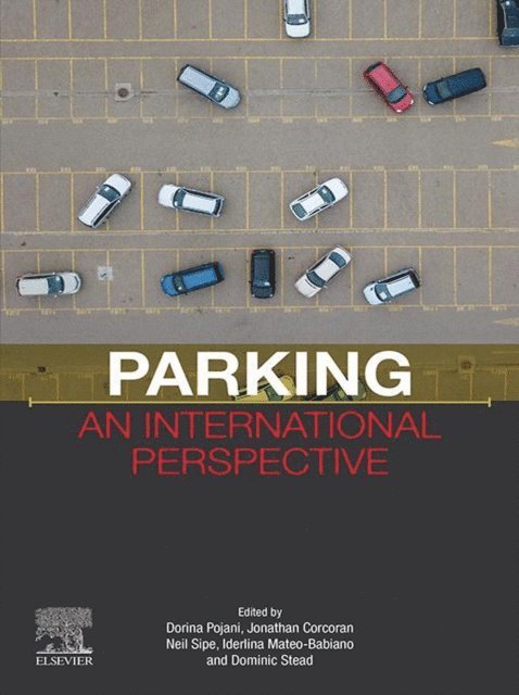 Dominic Stead, Iderlina Mateo-Babiano, Neil Sipe, Jonathan Corcoran, Dorina Pojani - Parking, E-bok