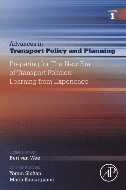 Preparing for the New Era of Transport Policies: Learning from Experience, E-bok