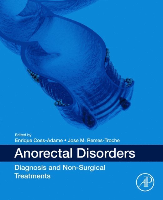 Jose M. Remes Troche, Enrique Coss-Adame - Anorectal Disorders, E-bok. Tillgänglighet: Lägg i varukorg
