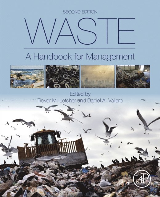 Daniel A. Vallero, Trevor Letcher - Waste, E-bok
