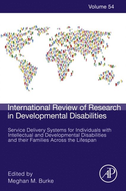 Service Delivery Systems for Individuals with Intellectual and Developmental Disabilities and their Families Across the Lifespan, E-bok