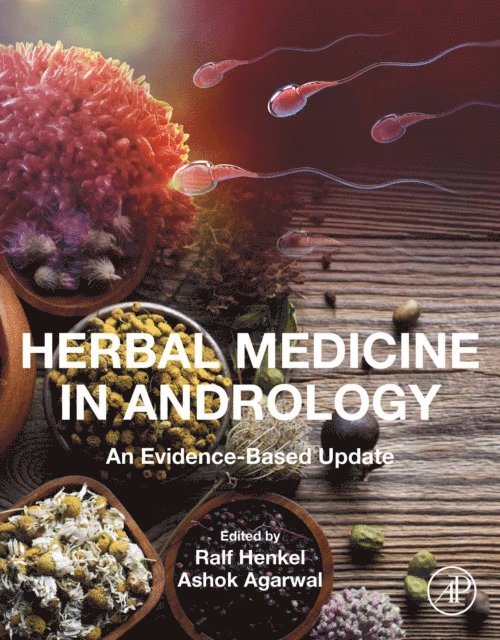 Ashok Agarwal, Ralf Henkel - Herbal Medicine in Andrology, E-bok