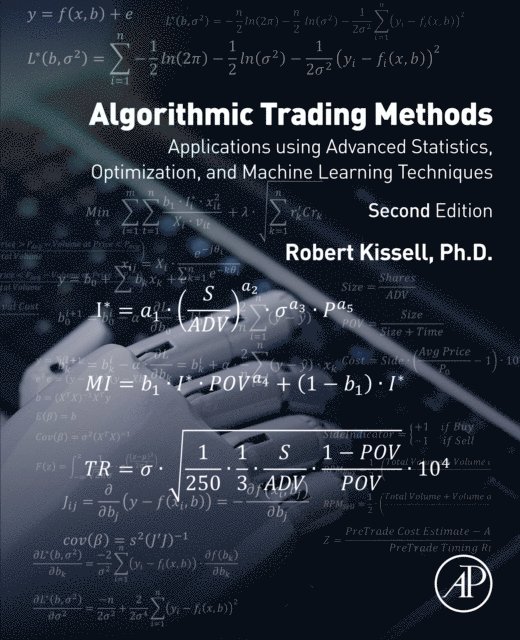 Robert Kissell - Algorithmic Trading Methods, E-bok