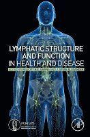 Felicity N.E. Gavins, J. Steve Alexander - Lymphatic Structure and Function in Health and Disease, Inbunden. Tillgänglighet: Lägg i varukorg