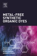 Metal-Free Synthetic Organic Dyes