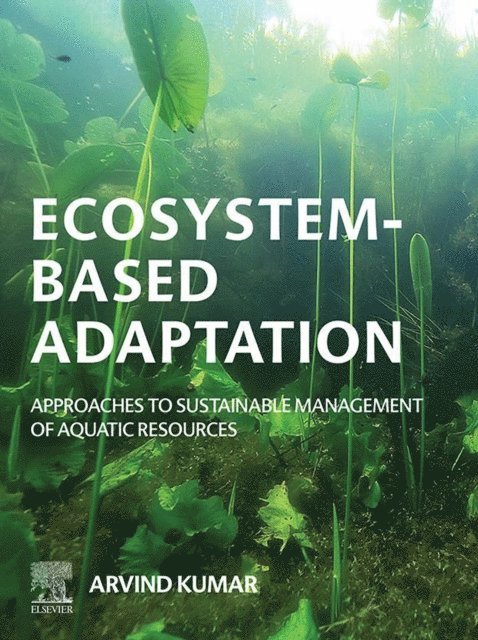 Arvind Kumar - Ecosystem-Based Adaptation, E-bok