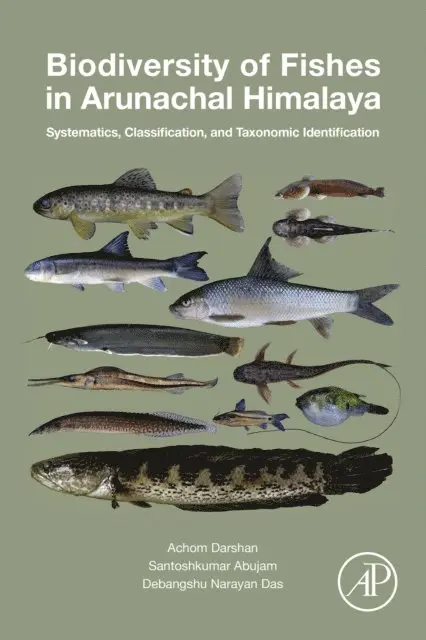D.N. Das, Santoshkumar Abujam, Achom Darshan Singh - Biodiversity of Fishes in Arunachal Himalaya, E-bok. Tillgänglighet: Lägg i varukorg