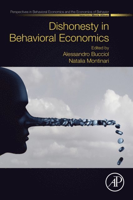Natalia Montinari, Alessandro Bucciol - Dishonesty in Behavioral Economics, E-bok