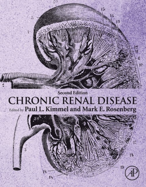 Paul L. Kimmel - Chronic Renal Disease, E-bok