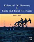 Enhanced Oil Recovery in Shale and Tight Reservoirs