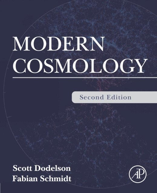 Fabian Schmidt, Scott Dodelson - Modern Cosmology, E-bok