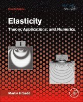 Martin H. Sadd - Elasticity, Häftad. Tillgänglighet: Lägg i varukorg