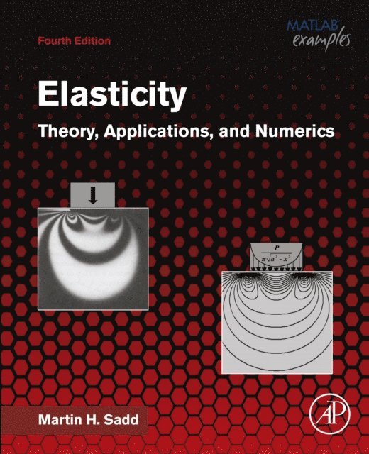 Martin H. Sadd - Elasticity, E-bok. Tillgänglighet: Lägg i varukorg