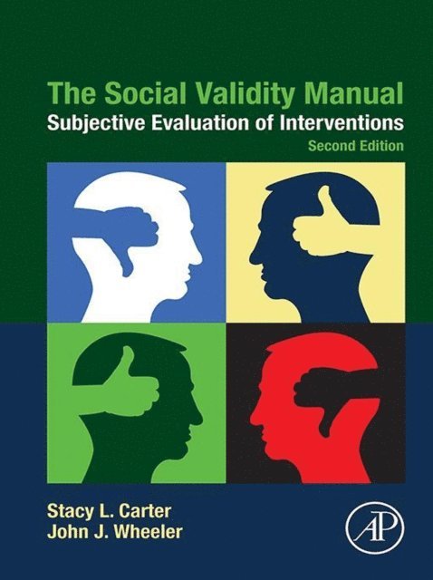 John J. Wheeler, Stacy L. Carter - Social Validity Manual, E-bok. Tillgänglighet: Lägg i varukorg