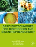 Basic Biotechniques for Bioprocess and Bioentrepreneurship