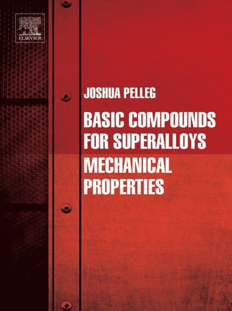 Joshua Pelleg - Basic Compounds for Superalloys, E-bok
