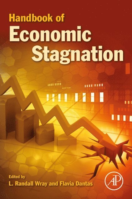 Flavia Dantas, Randall Wray - Handbook of Economic Stagnation, E-bok. Tillgänglighet: Lägg i varukorg