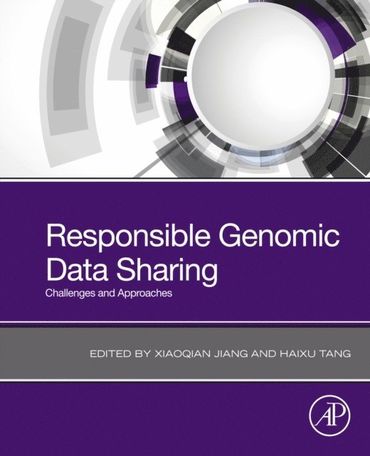 Haixu Tang, Xiaoqian Jiang - Responsible Genomic Data Sharing, E-bok