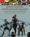 Sports, Exercise, and Nutritional Genomics