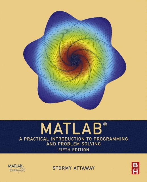Dorothy C. Attaway - MATLAB, E-bok. Tillgänglighet: Lägg i varukorg