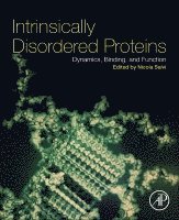 Intrinsically Disordered Proteins