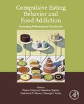 Compulsive Eating Behavior and Food Addiction