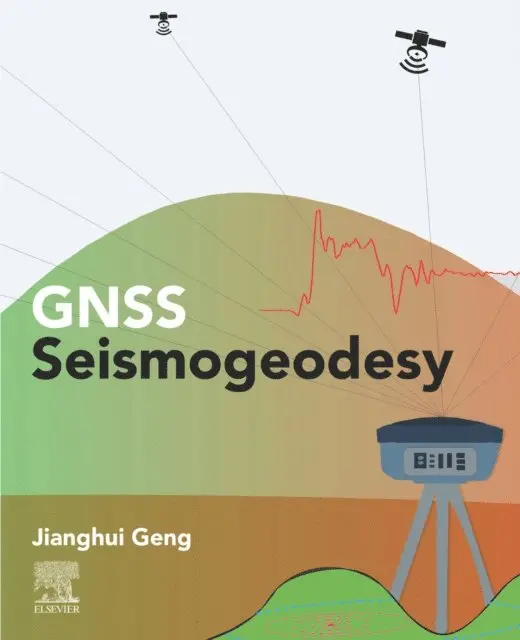 Jianghui Geng - GNSS Seismogeodesy, E-bok. Tillgänglighet: Lägg i varukorg