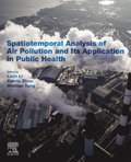 Spatiotemporal Analysis of Air Pollution and Its Application in Public Health