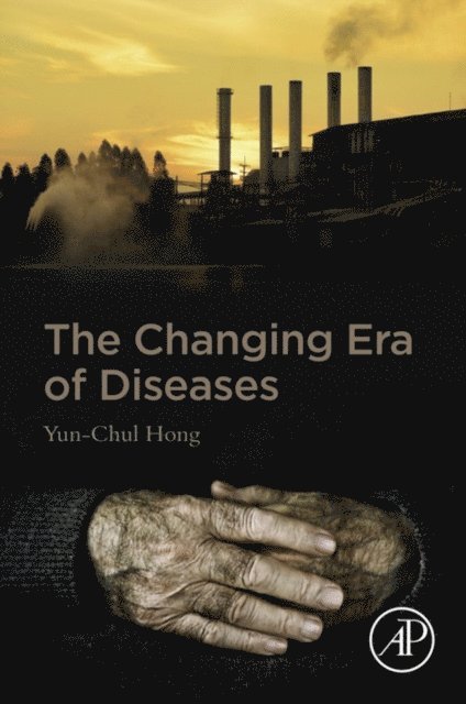 Yun-Chul Hong - Changing Era of Diseases, E-bok. Tillgänglighet: Lägg i varukorg