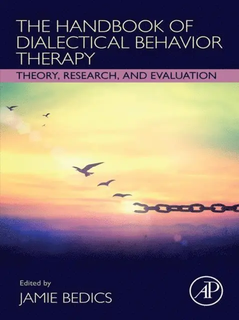 Handbook of Dialectical Behavior Therapy