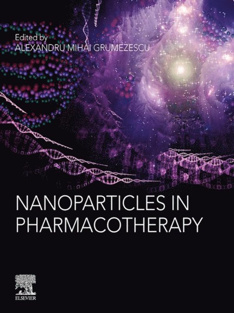 Alexandru Mihai Grumezescu - Nanoparticles in Pharmacotherapy, E-bok